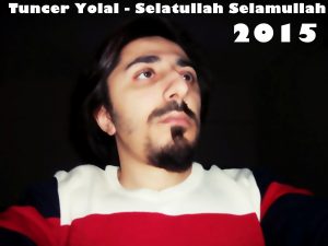 Selatullah Selamullah ilahi Sözleri