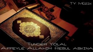 Affeyle Allahım ilahi Sözleri