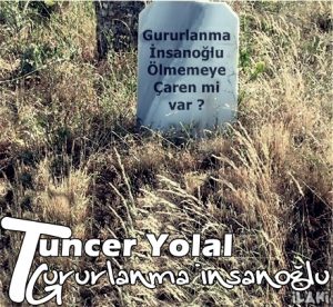 Gururlanma insanoğlu ilahi Sözleri