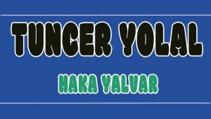 Hakka Yalvar ilahi Sözleri