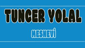 Mesnevi ilahi Sözleri