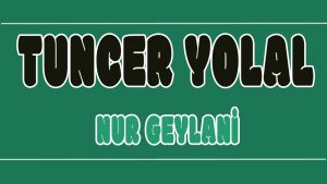 Nur Geylani ilahi Sözleri