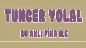Bu Aklı Fikr ile ilahi Sözleri