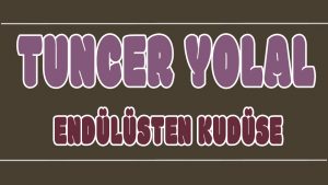 Endülüsten Kudüse ilahi Sözleri