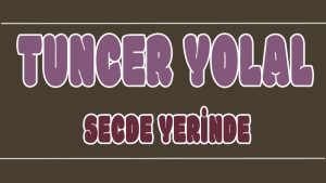 Secde Yerinde ilahi Sözleri