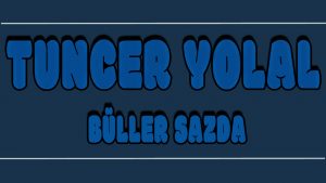 Bülbüller Sazda ilahi Sözleri