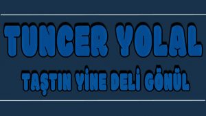 Taştın Yine Deli Gönül ilahi Sözleri