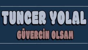 Güvercin Olsam ilahi Sözleri