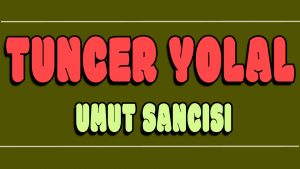 Umut Sancısı ilahi Sözleri