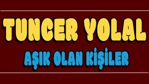 Aşık Olan Kişiler ilahi Sözleri