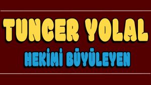 Hekimi Büyüleyen ilahi Sözleri
