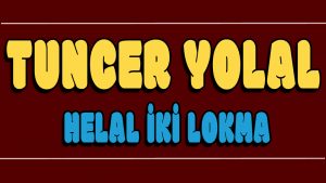 Helal iki Lokma ilahi Sözleri