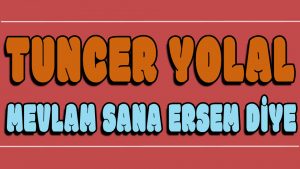 Mevlam Sana Ersem Diye ilahi Sözleri