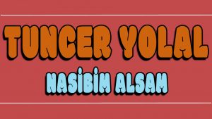 Nasibim Alsam ilahi Sözleri