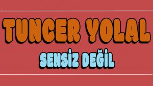Sensiz Değil ilahi Sözleri