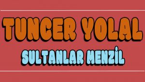 Sultanlar Menzili ilahi Sözleri