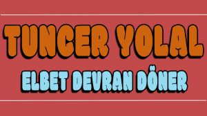 Elbet Devran Döner ilahi Sözleri