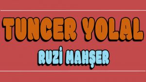 Ruzi Mahşer ilahi Sözleri