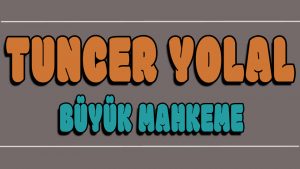 Büyük Mahkeme ilahi Sözleri
