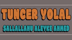 Sallallahu Aleyke Ahmed ilahi Sözleri