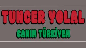 Canım Türkiyem ilahi Sözleri