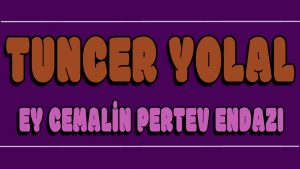 Ey Cemalin Pertev Endazı ilahi Sözleri