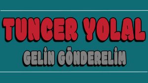 Gelin Gönderelim ilahi Sözleri