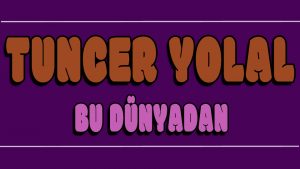 Bu Dünyadan ilahi Sözleri