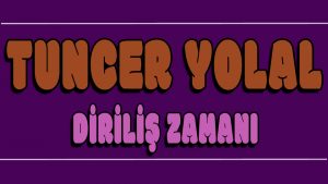 Diriliş Zamanı ilahi Sözleri