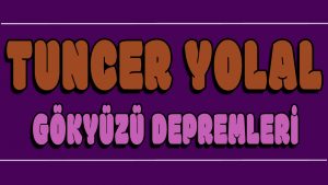 Gökyüzü Depremleri ilahi Sözleri