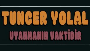 Uyanmanın Vaktidir ilahi Sözleri