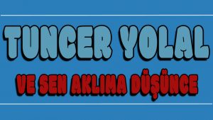 Sen Aklıma Düşünce ilahi Sözleri