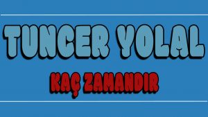 Kaç Zamandır ilahi Sözleri