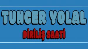 Diriliş Saati ilahi Sözleri