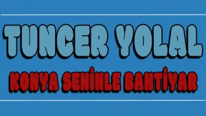 Konya Seninle Bahtiyar ilahi Sözleri