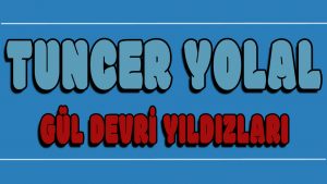 Gül Devri Yıldızları ilahi Sözleri