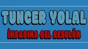 imdadıma Gel Resulüm ilahi Sözleri