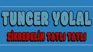 Zikredelim Tatlı Tatlı ilahi Sözleri