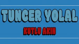 Kutlu Akın ilahi Sözleri