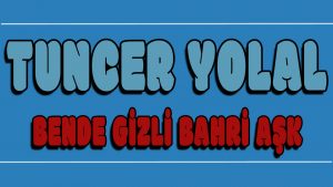 Bende Gizli Bahri Aşk ilahi Sözleri