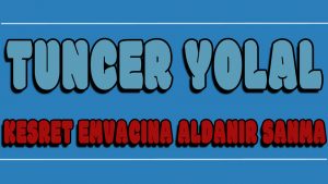 Kesret Emvacına Aldanır Sanma ilahi Sözleri