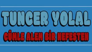 Cümle Alem Bir Nefesten ilahi Sözleri