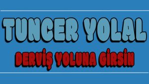 Derviş Yoluna Girsin ilahi Sözleri