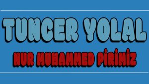 Nur Muhammed Pirimiz ilahi Sözleri