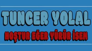 Hoştur Eğer Yürür isem ilahi Sözleri