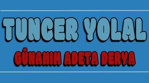 Günahım Adeta Derya ilahi Sözleri