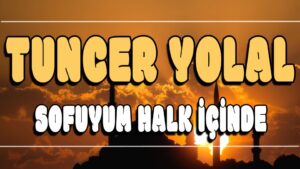 Sofuyum Halk içinde ilahi Sözleri
